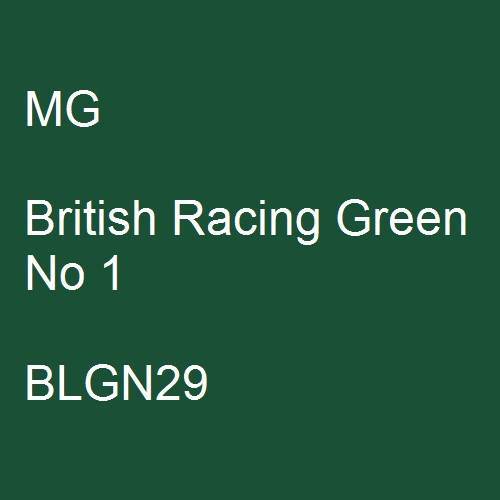 MG, British Racing Green No 1, BLGN29.